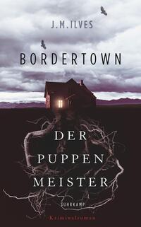 Bordertown – Der Puppenmeister