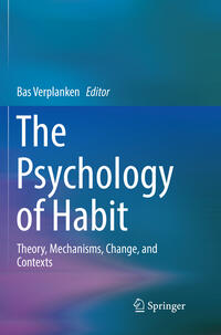 The Psychology of Habit