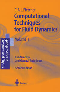 Computational Techniques for Fluid Dynamics 1