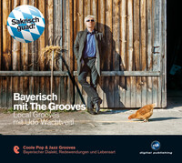 Bayerisch mit The Grooves