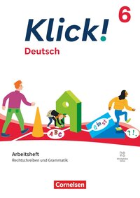 Klick! - Fächerübergreifendes Lehrwerk für Lernende mit Förderbedarf - Deutsch - Ausgabe ab 2024 - 6. Schuljahr