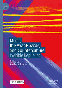 Music, the Avant-Garde, and Counterculture