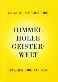 Himmel, Hölle, Geisterwelt