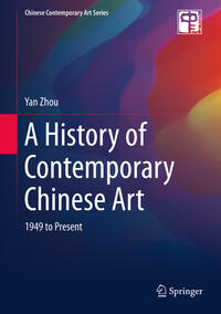 A History of Contemporary Chinese Art