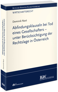 Abfindungsklauseln bei Tod eines Gesellschafters - unter Berücksichtigung der Rechtslage in Österreich