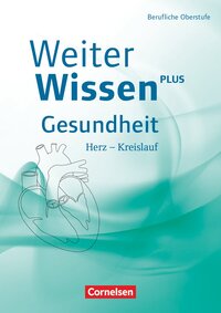 Weiterwissen - Gesundheit - Neubearbeitung