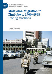 Malawian Migration to Zimbabwe, 1900–1965