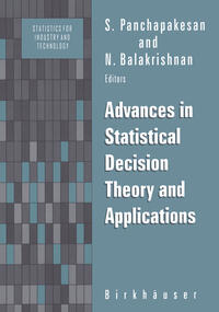 Advances in Statistical Decision Theory and Applications