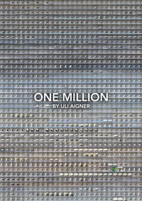 ONE MILLION BY ULI AIGNER / 2014-2021