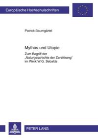 Mythos und Utopie