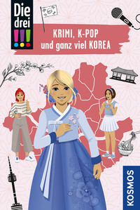 Die drei !!!, Krimi, K-Pop und ganz viel Korea