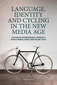 Language, Identity and Cycling in the New Media Age