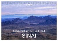 Sinai - Landschaft aus Fels und Sand (Tischkalender 2025 DIN A5 quer), CALVENDO Monatskalender