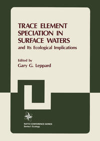 Trace Element Speciation in Surface Waters and Its Ecological Implications