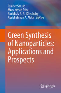 Green Synthesis of Nanoparticles: Applications and Prospects