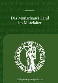 Das Monschauer Land im Mitelalter