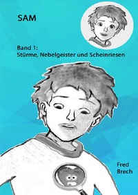 Sam / Stürme, Nebelgeister und Scheinriesen