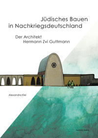 Jüdisches Bauen in Nachkriegsdeutschland