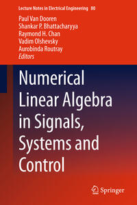 Numerical Linear Algebra in Signals, Systems and Control