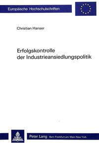 Erfolgskontrolle der Industrieansiedlungspolitik