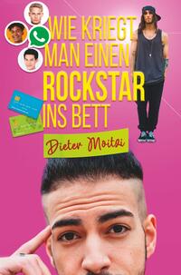 Wie kriegt man einen Rockstar ins Bett