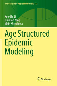 Age Structured Epidemic Modeling