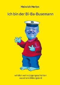 Ich bin der Bi-Ba-Busemann