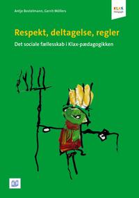 Respekt, deltagelse, regler