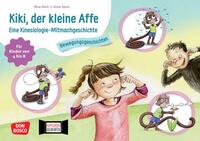 Kiki, der kleine Affe. Eine Kinesiologie-Mitmachgeschichte