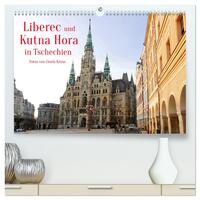 Liberec und Kutna Hora in Tschechien (hochwertiger Premium Wandkalender 2025 DIN A2 quer), Kunstdruck in Hochglanz