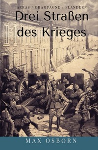 Drei Straßen des Krieges