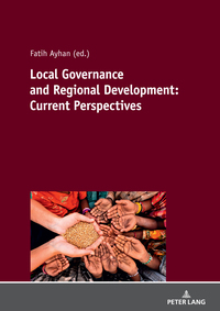 Local Governance and Regional Development: Current Perspectives