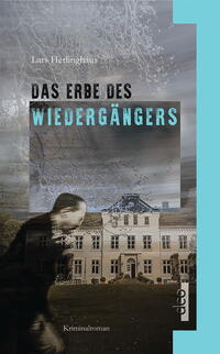 Das Erbe des Wiedergängers