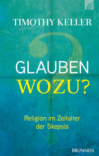 Glauben wozu?