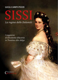 Sissi - La regina delle Dolomiti