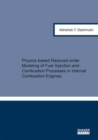 Physics-based Reduced-order Modeling of Fuel Injection and Combustion Processes in Internal Combustion Engines