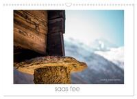 saas fee (Wandkalender 2025 DIN A3 quer), CALVENDO Monatskalender