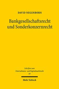 Bankgesellschaftsrecht und Sonderkonzernrecht