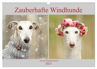 Zauberhafte Windhunde (Wandkalender 2025 DIN A3 quer), CALVENDO Monatskalender