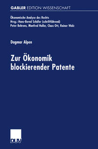 Zur Ökonomik blockierender Patente