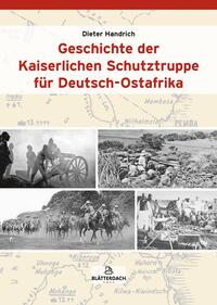 Geschichte der Kaiserlichen Schutztruppe für Deutsch-Ostafrika