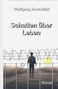 Schatten über Leben