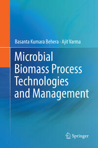 Microbial Biomass Process Technologies and Management