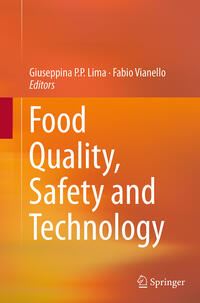 Food Quality, Safety and Technology