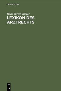 Lexikon des Arztrechts