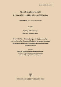 Grundsätzliche Untersuchungen hydrodynamischer und mechanischer Gesetzmäßigkeiten an einem nach dem Scheibenverteilerprinzip arbeitenden Einspritzsystem für Ottomotoren