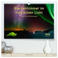 Sternenhimmel im magischen Licht - Polarlicht und Milchstraße (hochwertiger Premium Wandkalender 2025 DIN A2 quer), Kunstdruck in Hochglanz