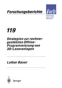 Strategien zur rechnergestützten Offline-Programmierung von 3D-Laseranlagen