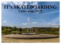 it's Skateboarding - Unterwegs (Wandkalender 2025 DIN A2 quer), CALVENDO Monatskalender