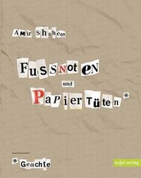 Fußnoten und Papiertüten